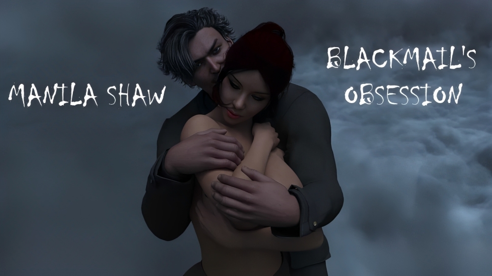 Manila Shaw: Blackmail’s Obsession porn xxx game download cover