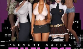 Pervert Action: Timelapse porn xxx game download cover