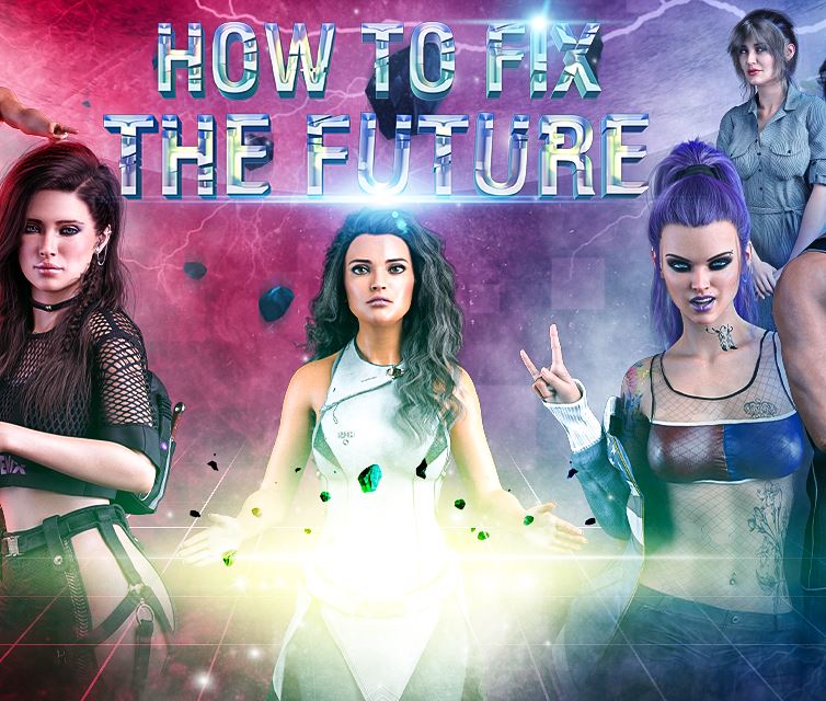 How To Fix The Future porn xxx game download cover