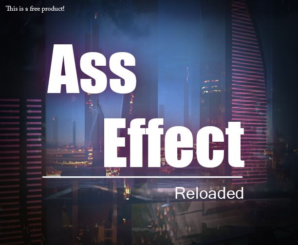 Ass Effect: Reloaded 1-3 porn xxx game download cover