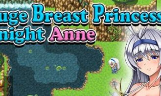 Huge Breast Princess Knight Anne porn xxx game download cover