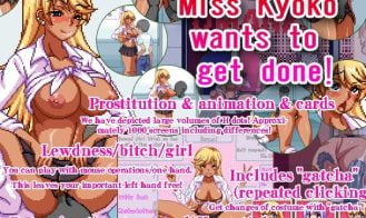 Miss Kyoko wants to get done! porn xxx game download cover