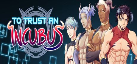 To Trust an Incubus porn xxx game download cover