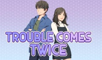 Trouble Comes Twice porn xxx game download cover