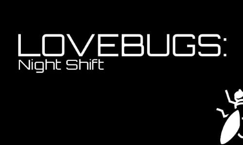 Lovebugs: Night Shift porn xxx game download cover