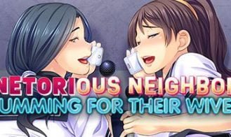 Netorious Neighbor Cumming for their Wives! porn xxx game download cover