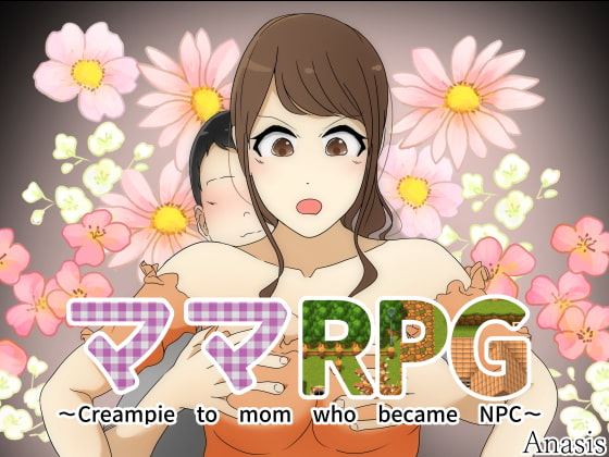 560px x 420px - MamaRPG Creampie to mom who became NPC Others Porn Sex Game v.Final  Download for Windows