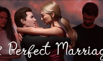 A Perfect Marriage porn xxx game download cover