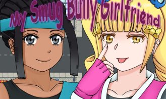 My Smug Bully Girlfriend porn xxx game download cover