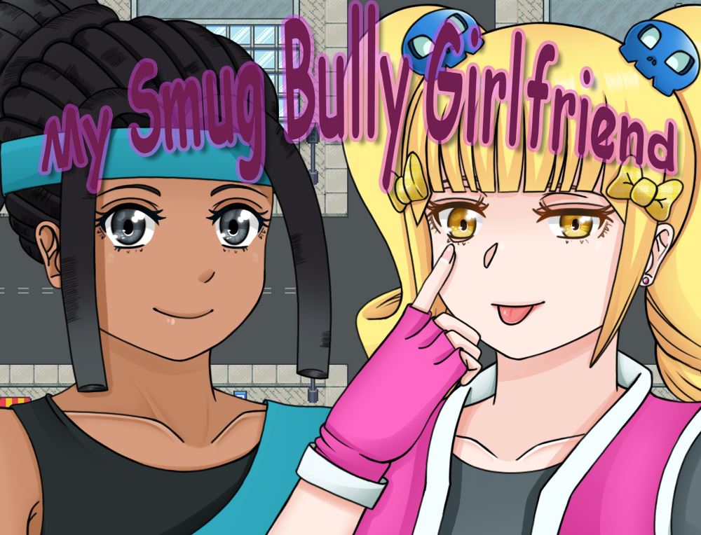 My Smug Bully Girlfriend porn xxx game download cover