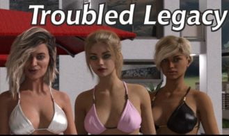 Troubled Legacy porn xxx game download cover