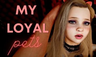 My Loyal Pets porn xxx game download cover