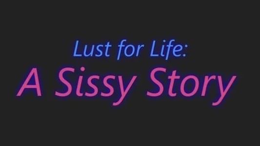 Lust for Life: A Sissy Story porn xxx game download cover