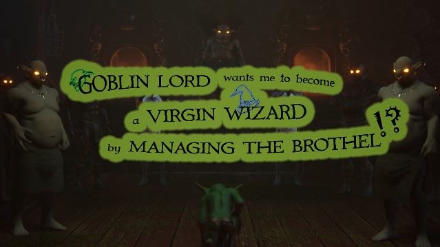 Goblin Lord Wants Me to Become a Virgin Wizard by Managing the Brothel! porn xxx game download cover