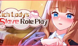 Rich Lady’s Slave Role Play porn xxx game download cover