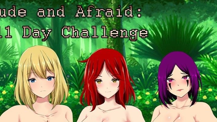 Nude and Afraid: 11 Day Challenge porn xxx game download cover