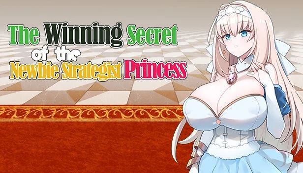 The Winning Secret of the Newbie Strategist Princess porn xxx game download cover