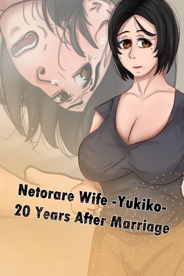Netorare Wife -Yukiko- 20 Years After Marriage porn xxx game download cover