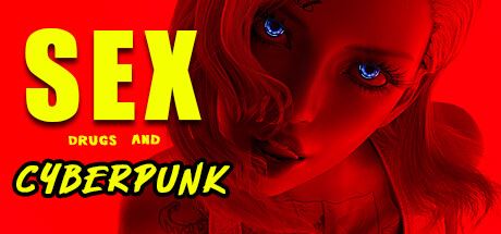 SEX, Drugs and CYBERPUNK porn xxx game download cover