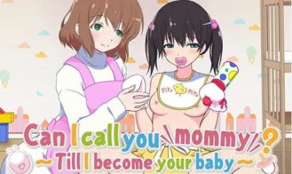 Can I Call You Mommy? ~Till I Become Your Baby porn xxx game download cover