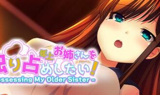 Possessing My Older Sister porn xxx game download cover