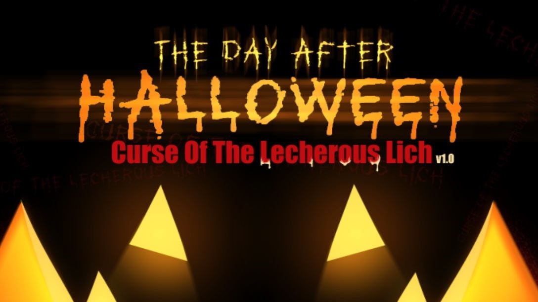 The Day After Halloween: Curse Of The Lecherous Lich porn xxx game download cover