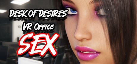 Desk of Desires VR Office Sex porn xxx game download cover