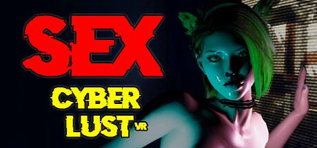 SEX Cyber Lust VR porn xxx game download cover