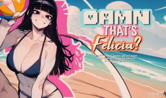 Damn That’s Felicia? porn xxx game download cover