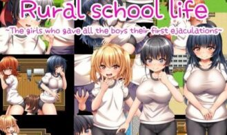 Rural school life ~The girls who gave all the boys their first ejaculations~ porn xxx game download cover