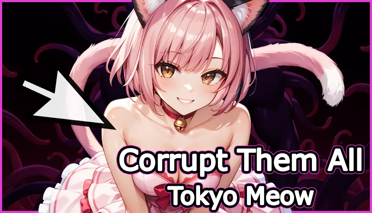 Corrupt Them All – Tokyo Meow porn xxx game download cover