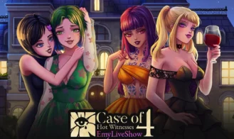 EmyLiveShow: Case of Four Hot Witnesses porn xxx game download cover