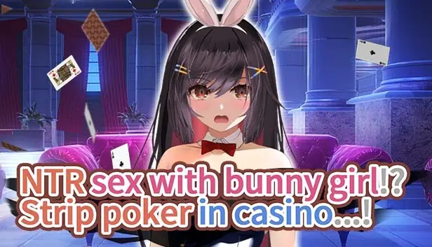 NTR sex with bunny girl!? Strip poker in casino…! porn xxx game download cover