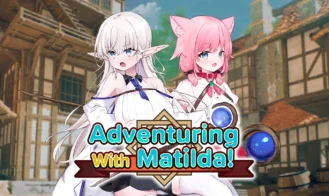 Adventuring with Matilda! porn xxx game download cover