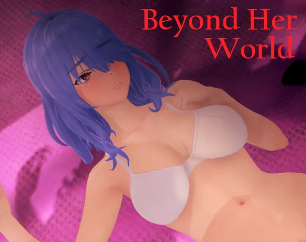 Beyond Her World porn xxx game download cover