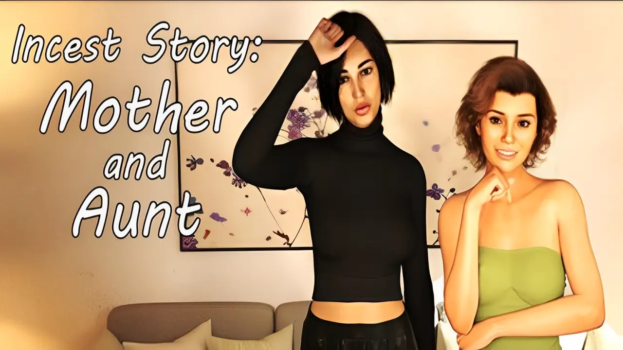 Incest Story- Mother and Aunt porn xxx game download cover
