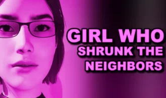 Girl Who Shrunk the Neighbors porn xxx game download cover