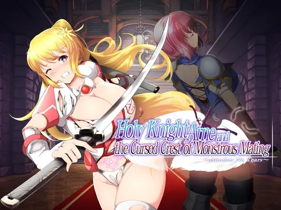 Holy Knight Arne and the Cursed Crest of Monstrous Mating: Another No Tears porn xxx game download cover