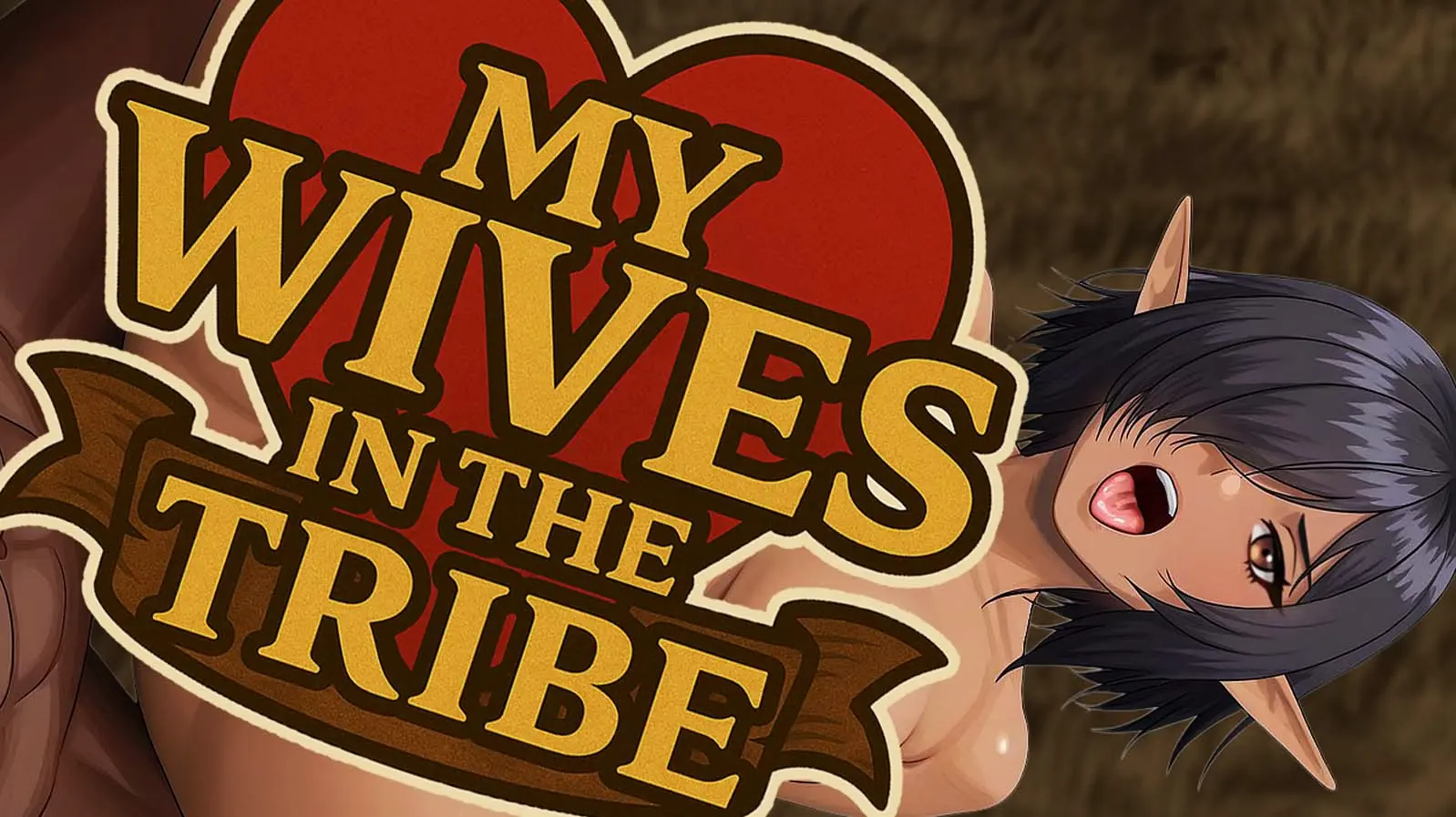 My wives in the tribe porn xxx game download cover