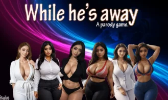 While He’s Away porn xxx game download cover