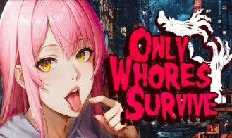 Only Whores Survive porn xxx game download cover