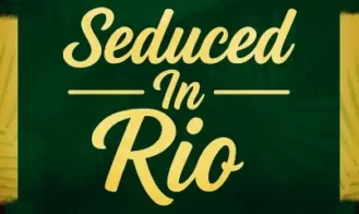 Seduced in Rio porn xxx game download cover