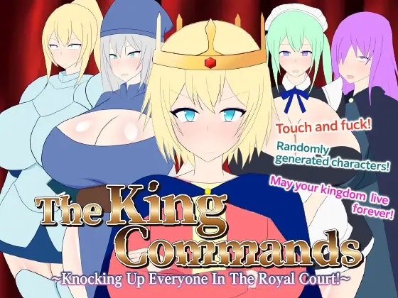 The King Commands! ~Knocking Up Everyone In The Royal Court! porn xxx game download cover