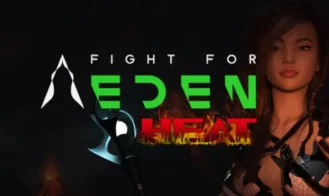 Fight for Eden- HEAT porn xxx game download cover