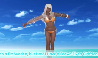It’s a Bit Sudden, but Now I Have a Brown Elven Girlfriend porn xxx game download cover