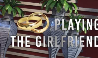 Playing the Girlfriend porn xxx game download cover
