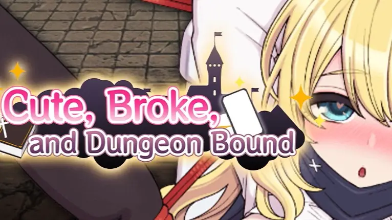Cute, Broke, and Dungeon Bound porn xxx game download cover