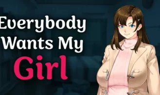 Everybody Wants My Girl porn xxx game download cover