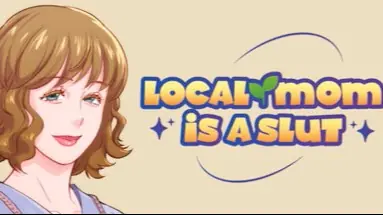 Local Mom is a Slut porn xxx game download cover