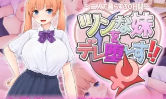 Make Your Tsundere Little Sister Fall for You!! ~30 Days Living Together porn xxx game download cover